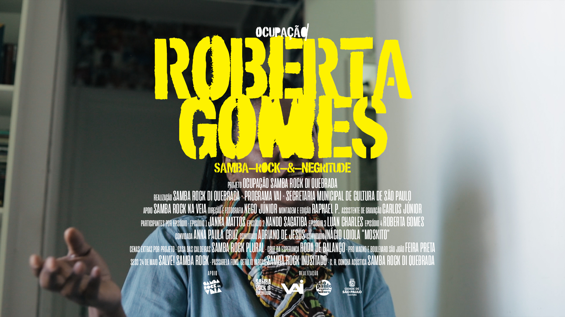 Web série Samba rock & Negritude — Projeto OCUPAÇÃO
