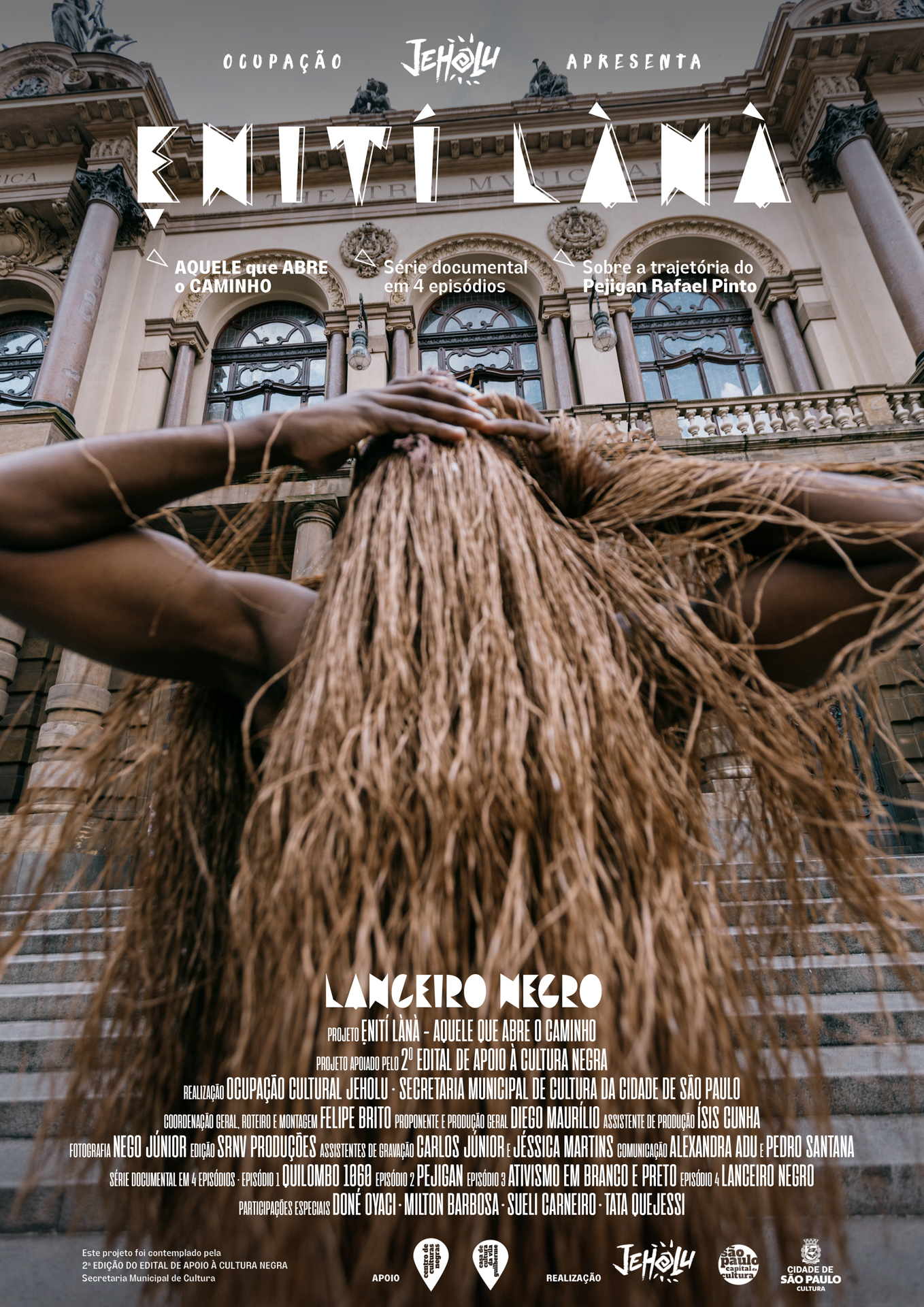 Ẹnití Lànà — Aquele que abre o caminho — Websérie documental